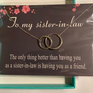 Sister-in-law necklace. Necklace chain is NOT stamped 925